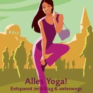 Alles Yoga!