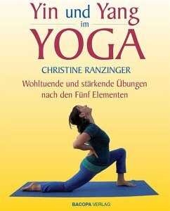 Yin und Yang im Yoga