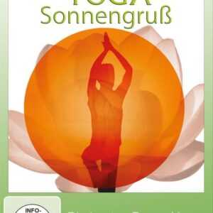 Yoga Sonnengruß - Die besten Power Yoga Übungen für Anfänger