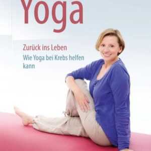 Yoga Zurück ins Leben