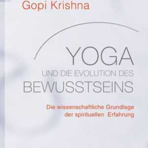 Yoga und die Evolution des Bewusstseins