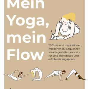 Mein Yoga, mein Flow