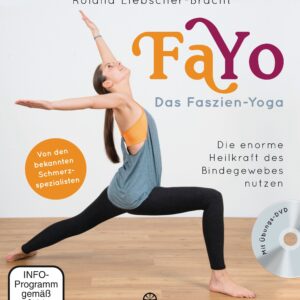 FaYo Das Faszien-Yoga