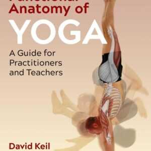 Functional Anatomy of Yoga