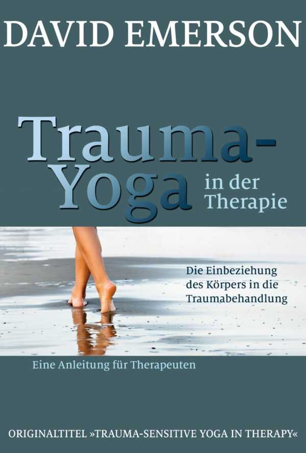 Trauma-Yoga in der Therapie