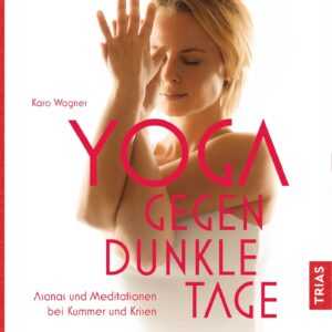 Yoga gegen dunkle Tage