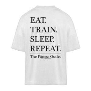 EAT. TRAIN. SLEEP. REPEAT - Oversize T-Shirt Fitness | Blaster Oversized Shirt ST/ST - the-fitness-outlet.de XXL